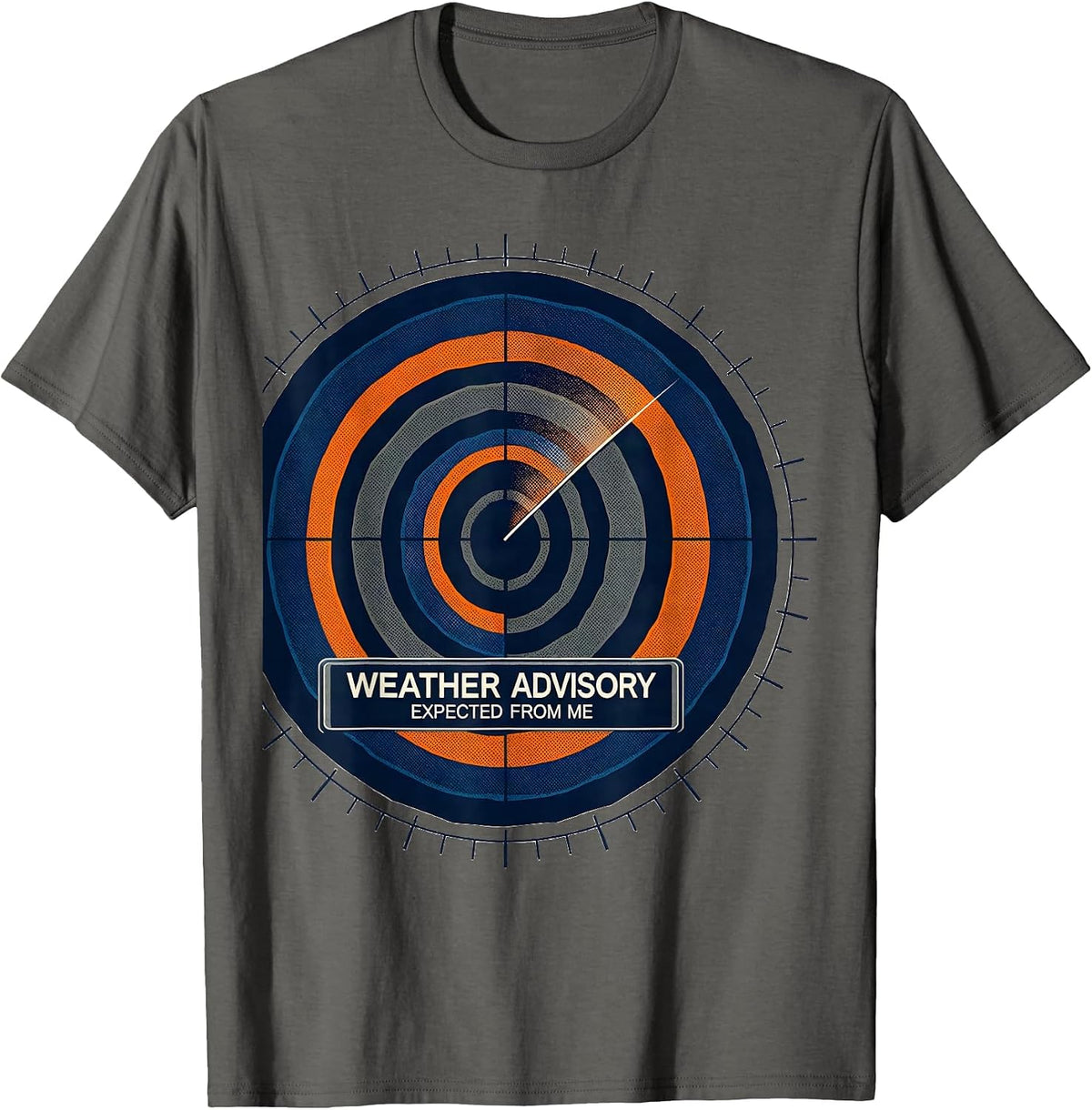 Weather Advisory Expected From Me Meteorology Storm Chaser T-Shirt - Asphalt Grey