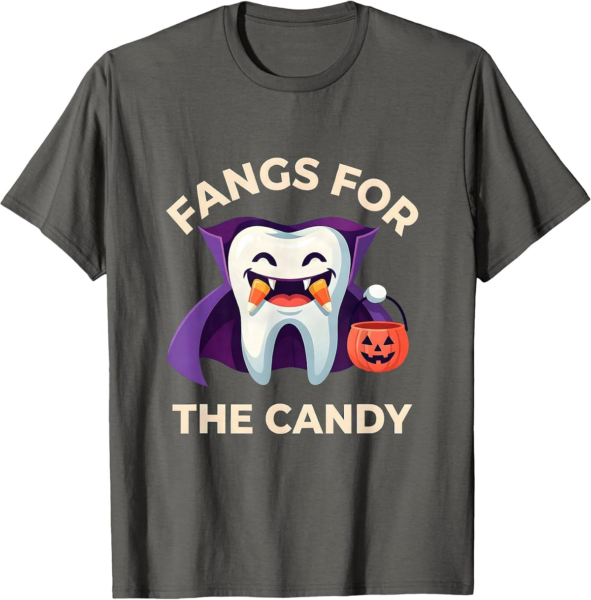Fangs for the Candy Dental Halloween Design T-Shirt - Asphalt Grey