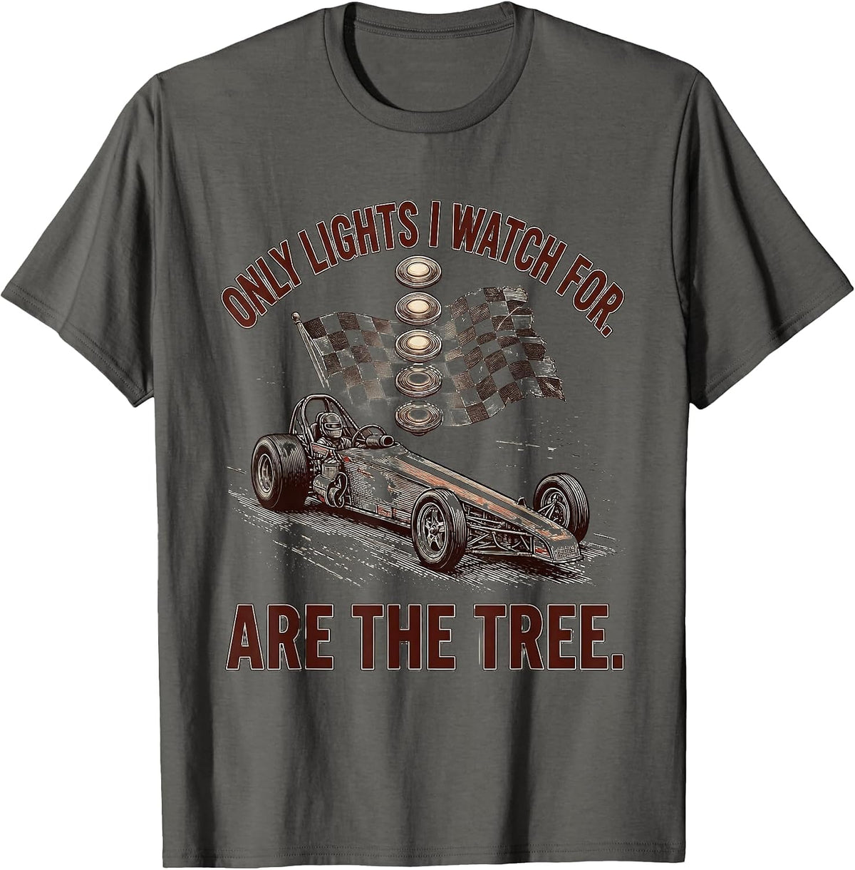 Men's Only Lights I Watch For Are The Tree RC Car Drag Racing T-Shirt - Asphalt Grey