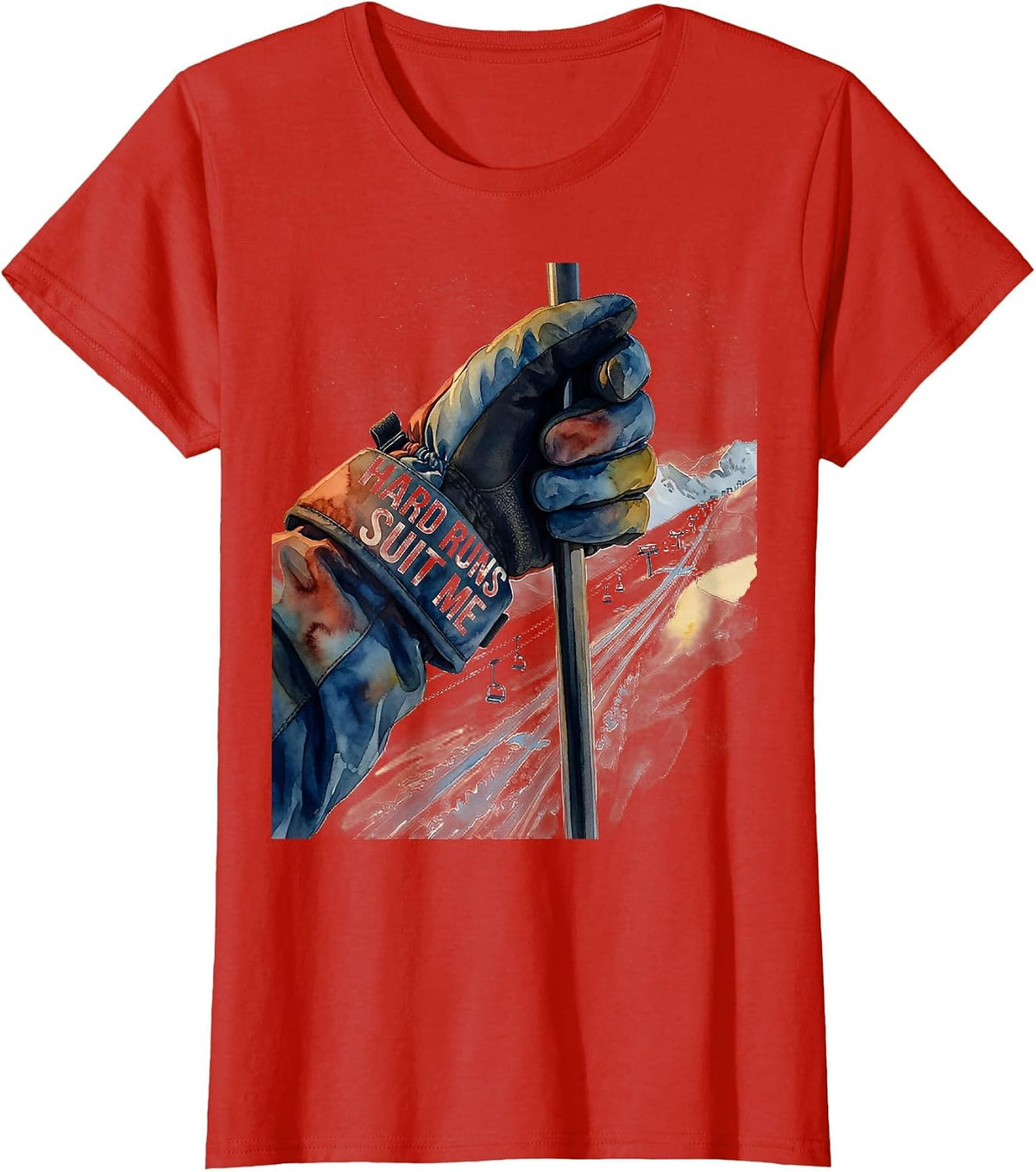Women's Hard Runs Suit Me Funny Ski Snowboard Winter Sports Humor T-Shirt - Red