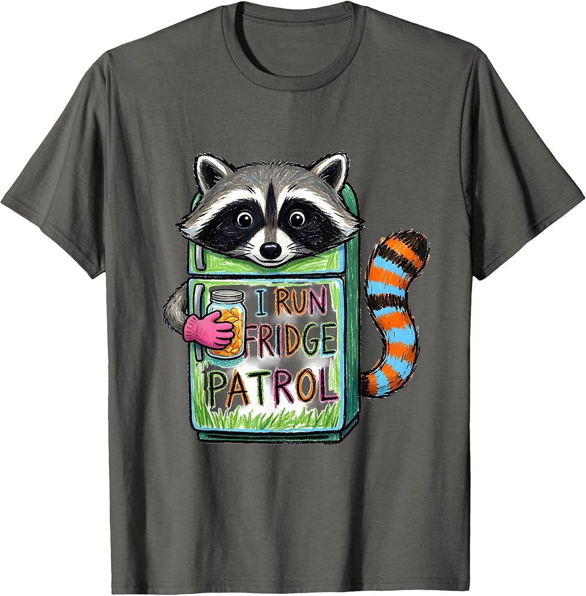 Men's I Run Fridge Patrol Funny Raccoon Trash Panda Meme Humor T-Shirt - Asphalt Grey