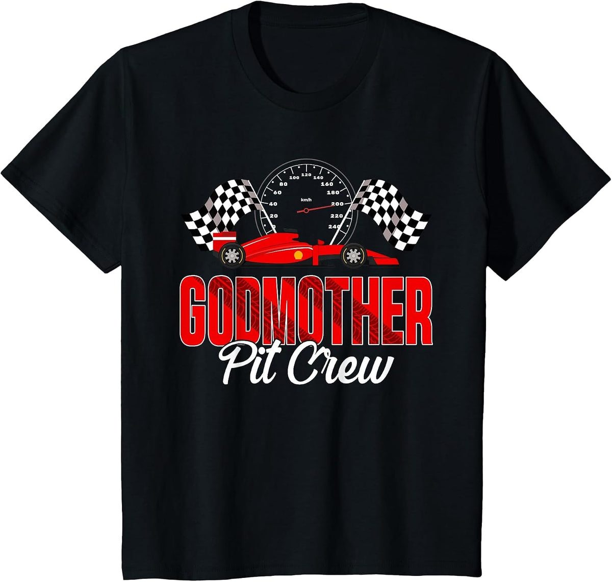 Race Car Birthday Party Racing Family Godmother Pit Crew T-Shirt - Black