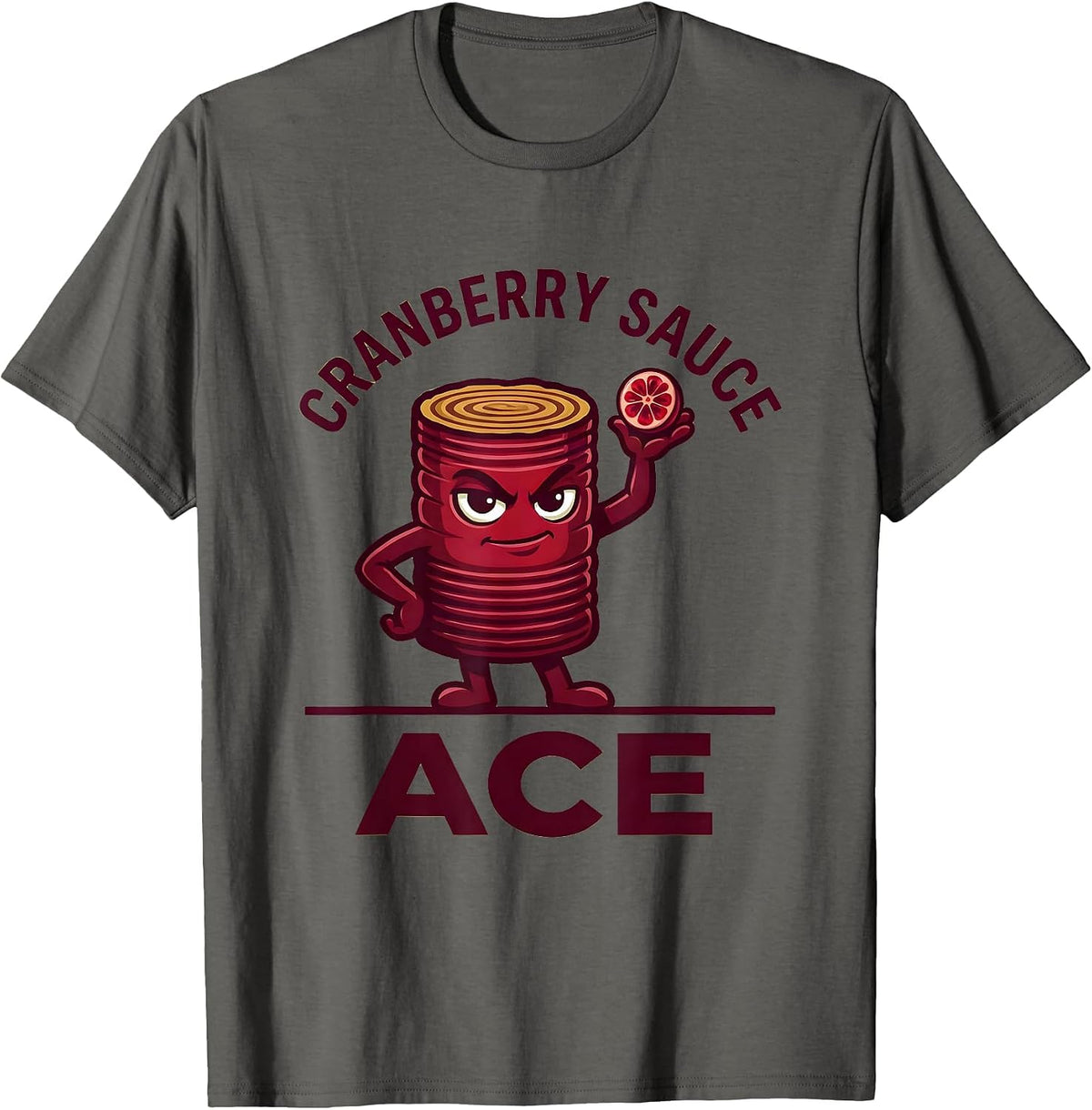 Cranberry Sauce Ace Funny Thanksgiving Food Matching Costume T-Shirt - Asphalt Grey