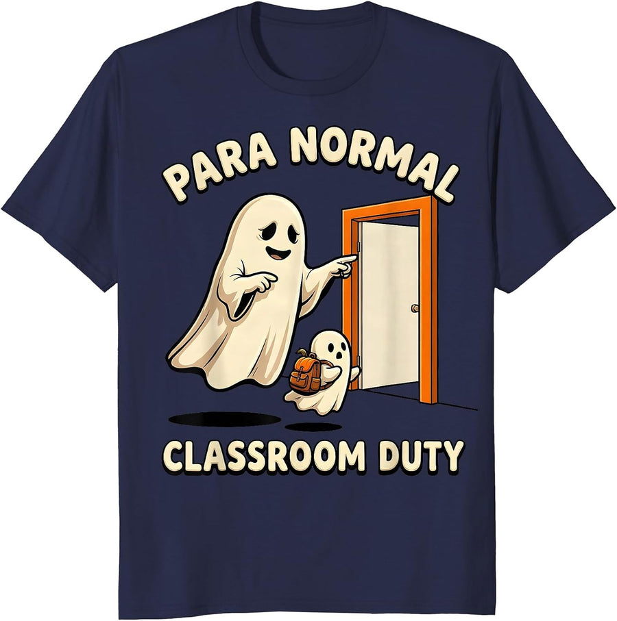 Para Normal Classroom Duty Funny Ghost Paraprofessional T-Shirt - Navy Blue