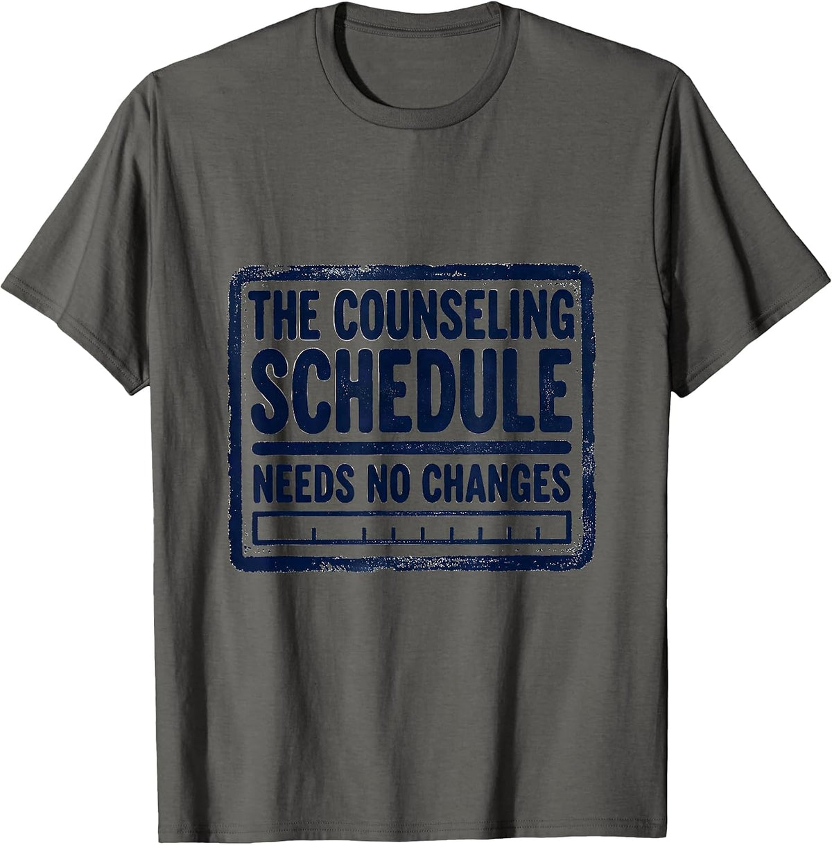 Men's The Counseling Schedule Needs No Changes Groovy T-Shirt - Asphalt Grey