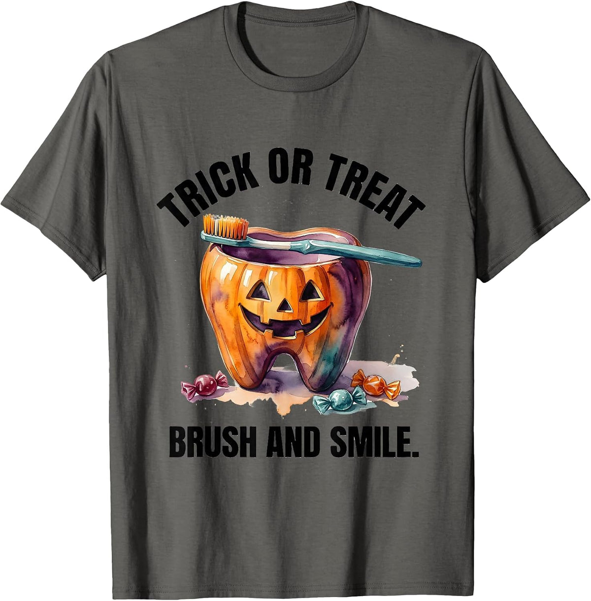 Men's Trick Or Treat, Brush And Smile Watercolor Dental Humor T-Shirt - Asphalt Grey