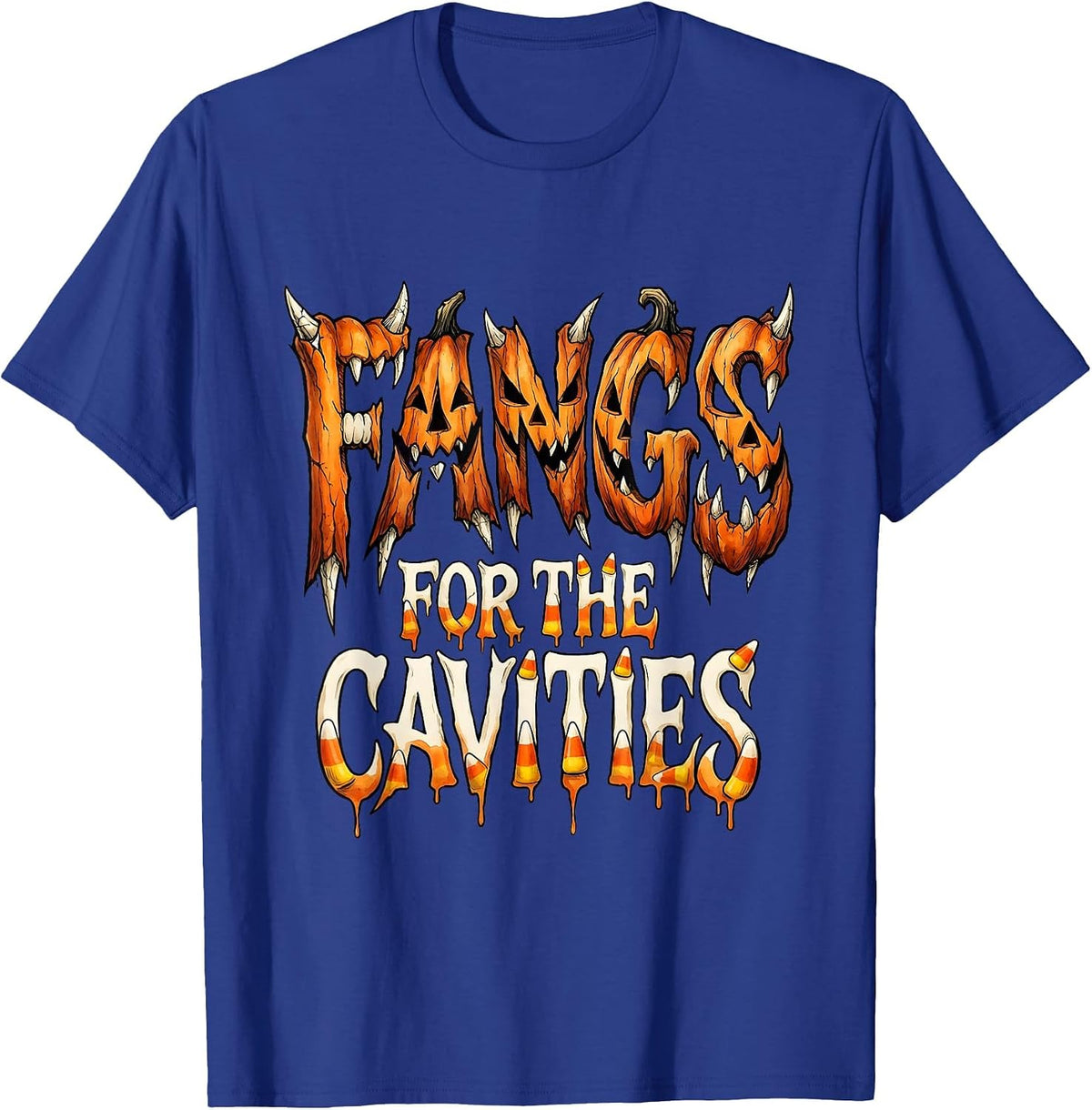 Fangs for the Cavities Halloween Dental Design T-Shirt - Royal Blue