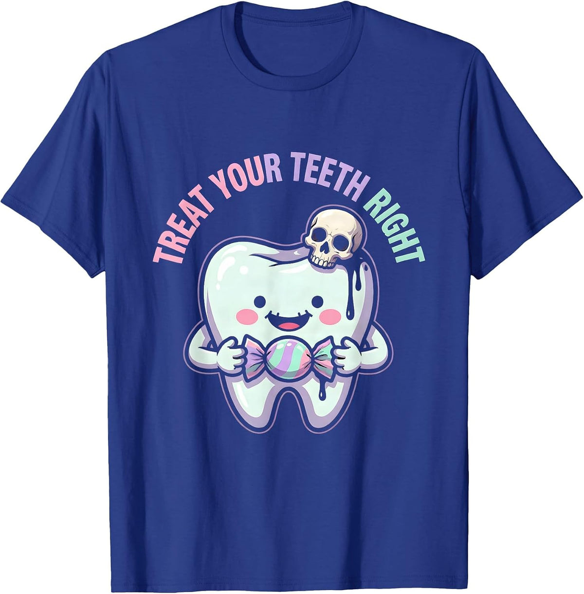 Treat Your Teeth Right Dental Halloween Design T-Shirt - Royal Blue