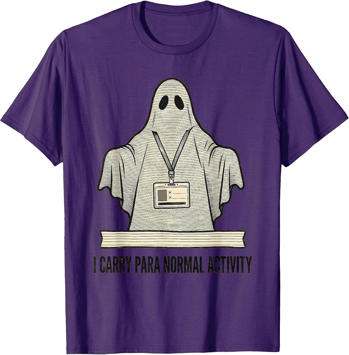Men's I Carry Para Normal Activity Funny Ghost Paraprofessional T-Shirt - Purple