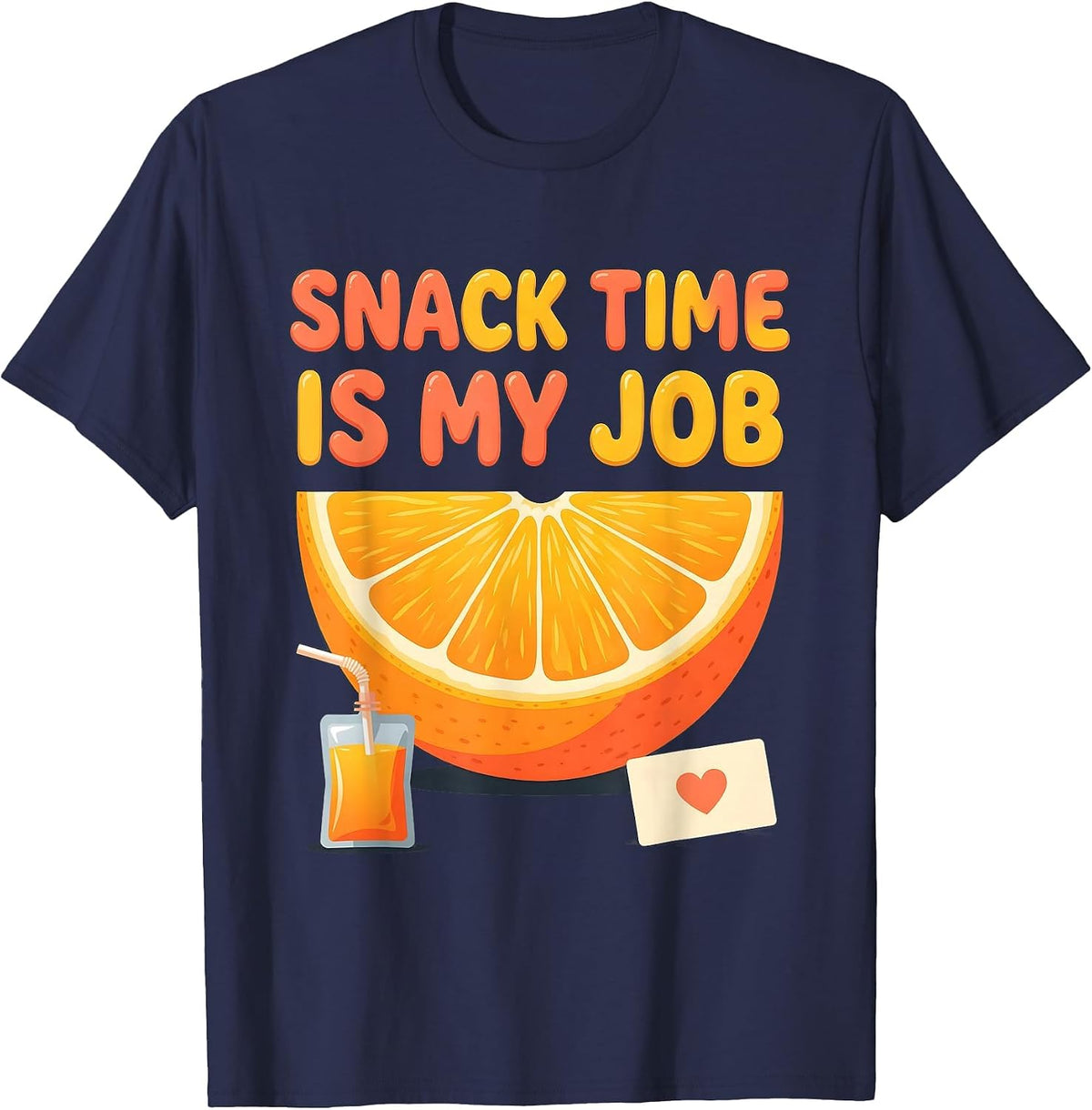 Snack Time Is My Job Funny Paraeducator Paraprofessional T-Shirt - Navy Blue