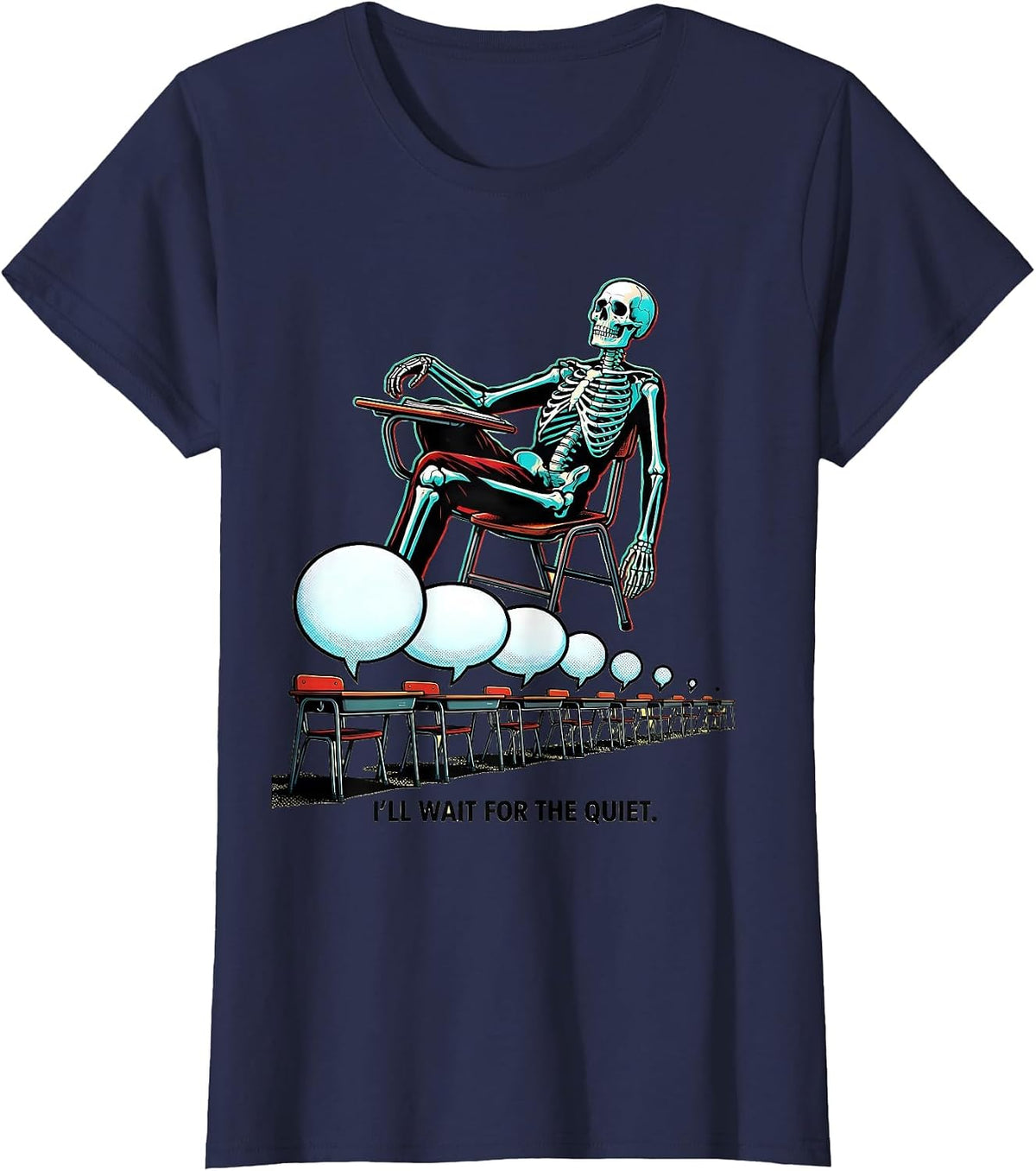 Women's I'll Wait For The Quiet Pop Art Sarcastic Teacher Halloween T-Shirt - Navy Blue