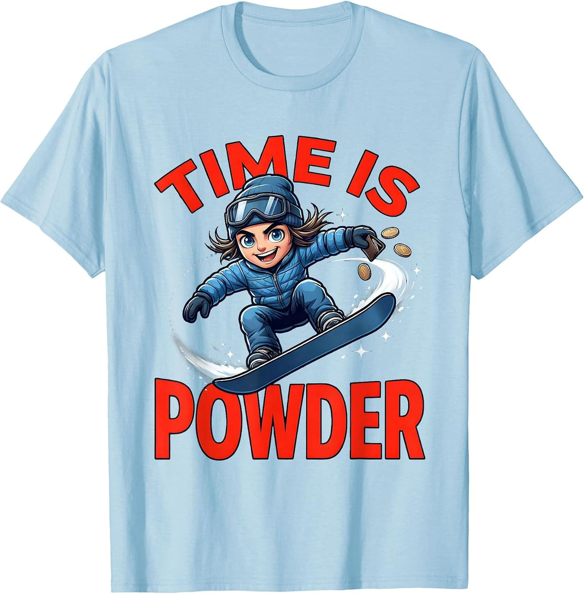 Men's TIME IS POWDER Funny Snowboarder Snowboarding Winter T-Shirt - Baby Blue