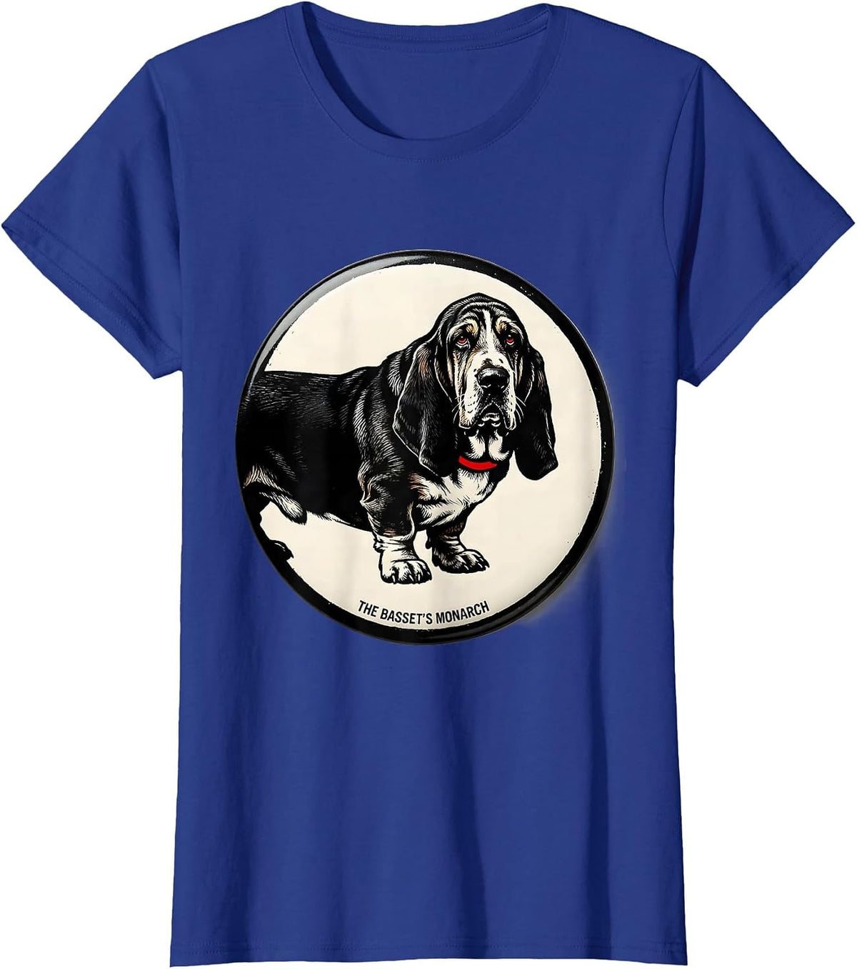 Women's The Basset's Monarch Funny Basset Hound Dog Owner Gift T-Shirt - Royal Blue