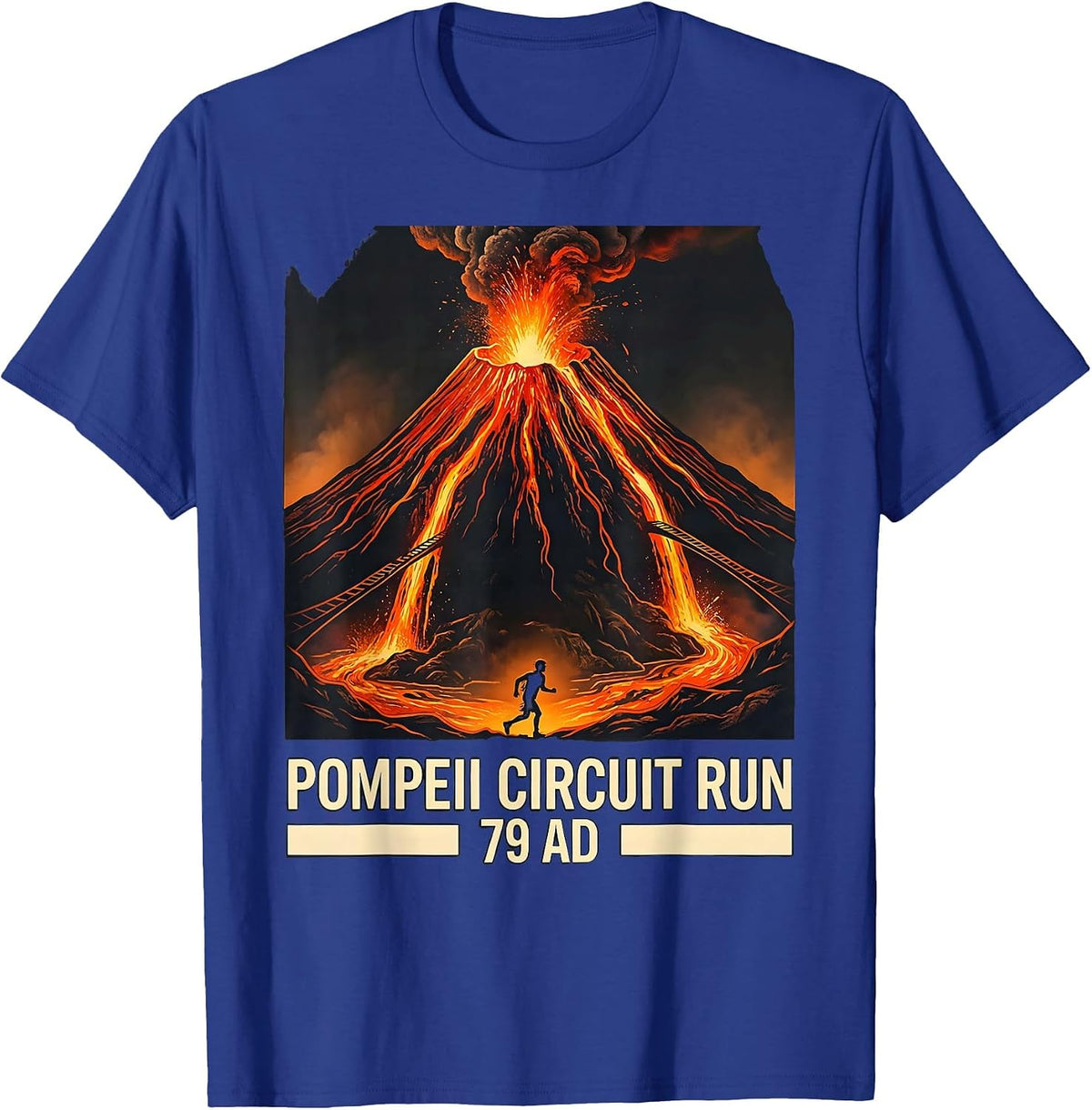 Men's Pompeii Circuit Run 79 AD Funny Volcano Geography T-Shirt - Royal Blue