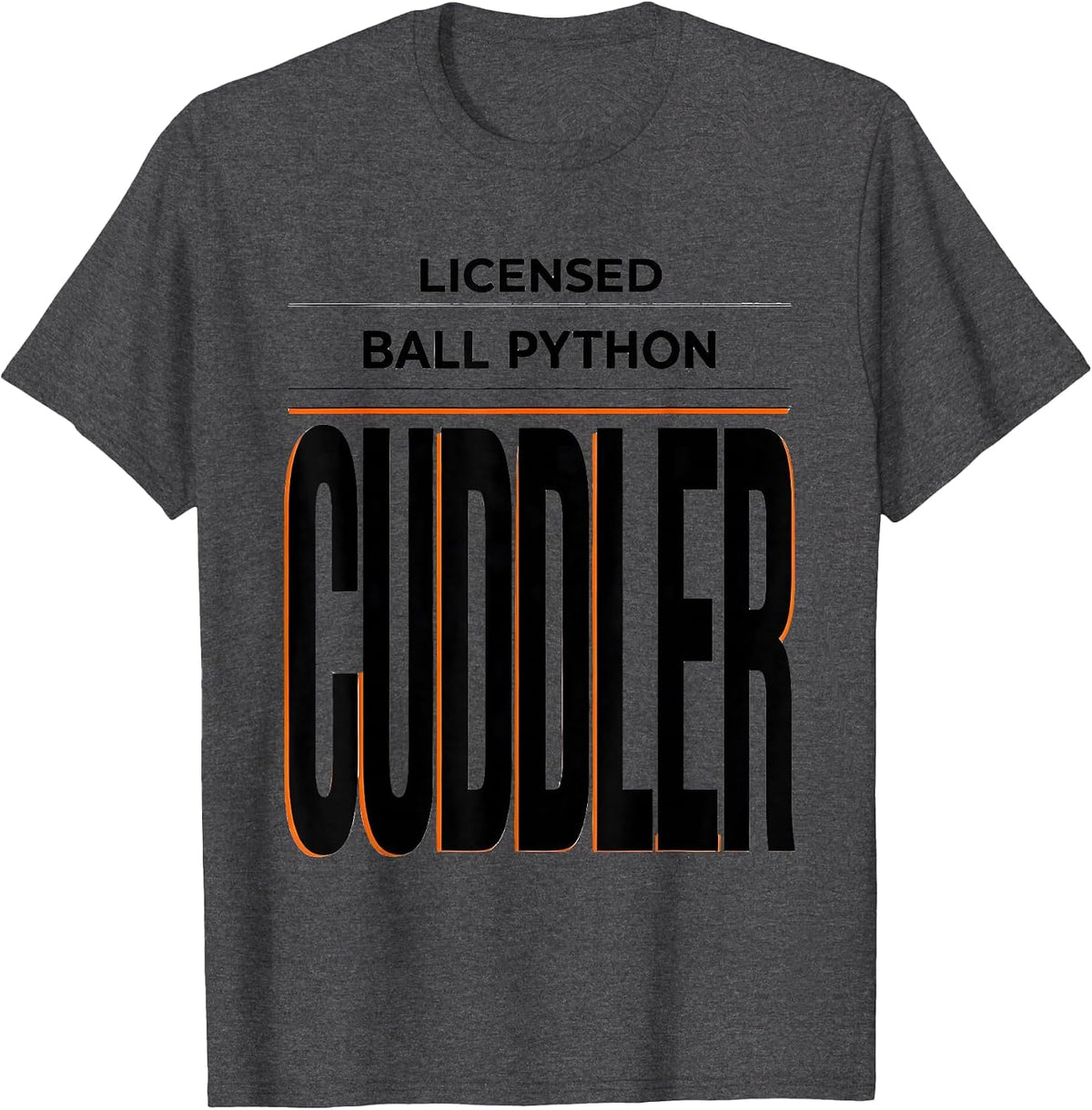 Licensed Ball Python Cuddler Funny Reptile Lover Gift T-Shirt - Dark Heather Grey