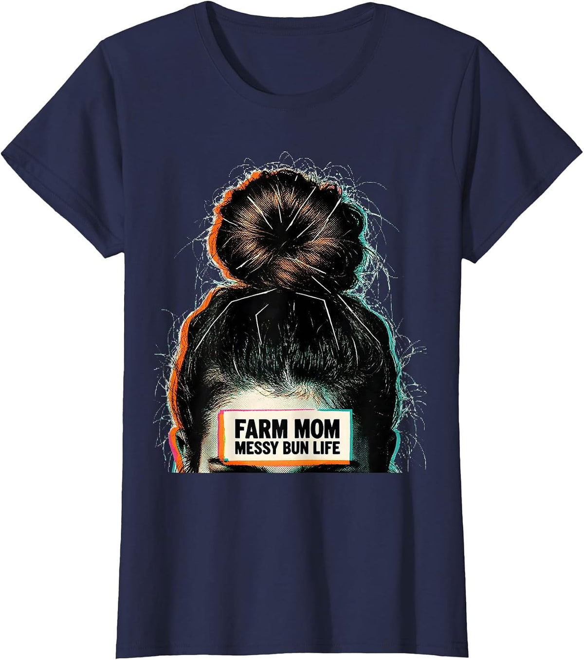 Women's Farm Mom Messy Bun Life Funny Mom Humor T-Shirt - Navy Blue