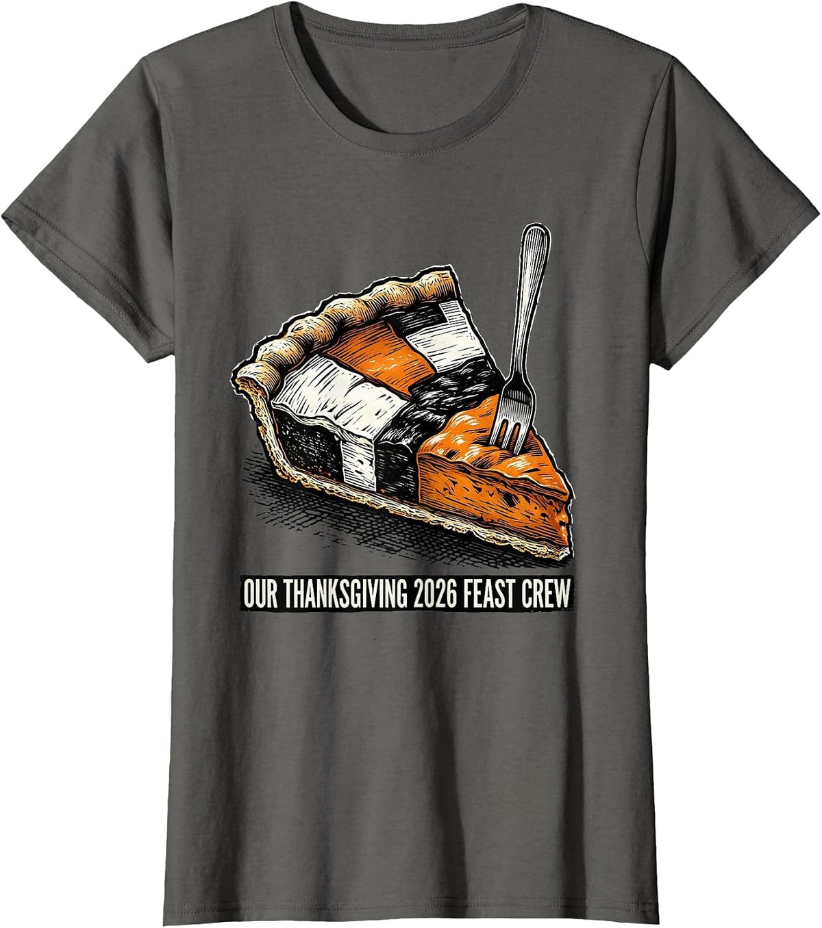 Women's Our Thanksgiving 2026 Feast Crew Funny Family Holiday T-Shirt - Asphalt Grey