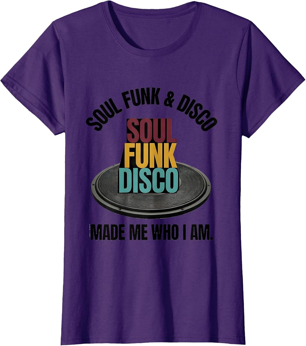 Women's Soul Funk Disco Made Me Who I Am Retro Vintage Afro Identity T-Shirt - Purple