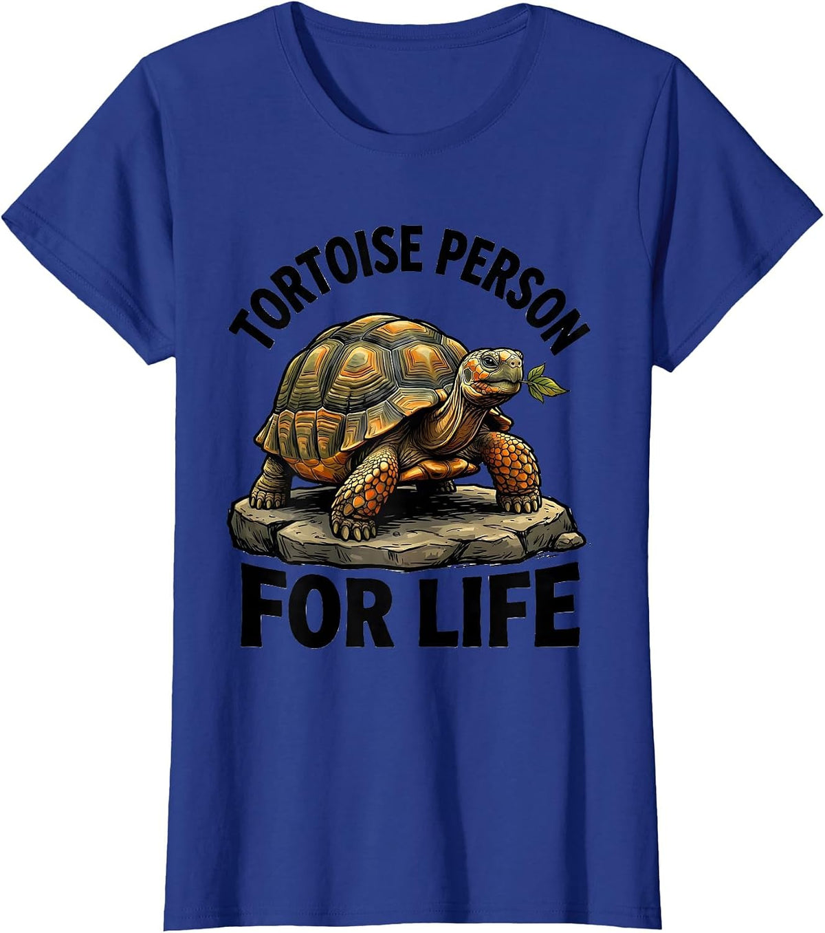 Women's Tortoise Person For Life Funny Tortoise Lover Animal Humor T-Shirt - Royal Blue