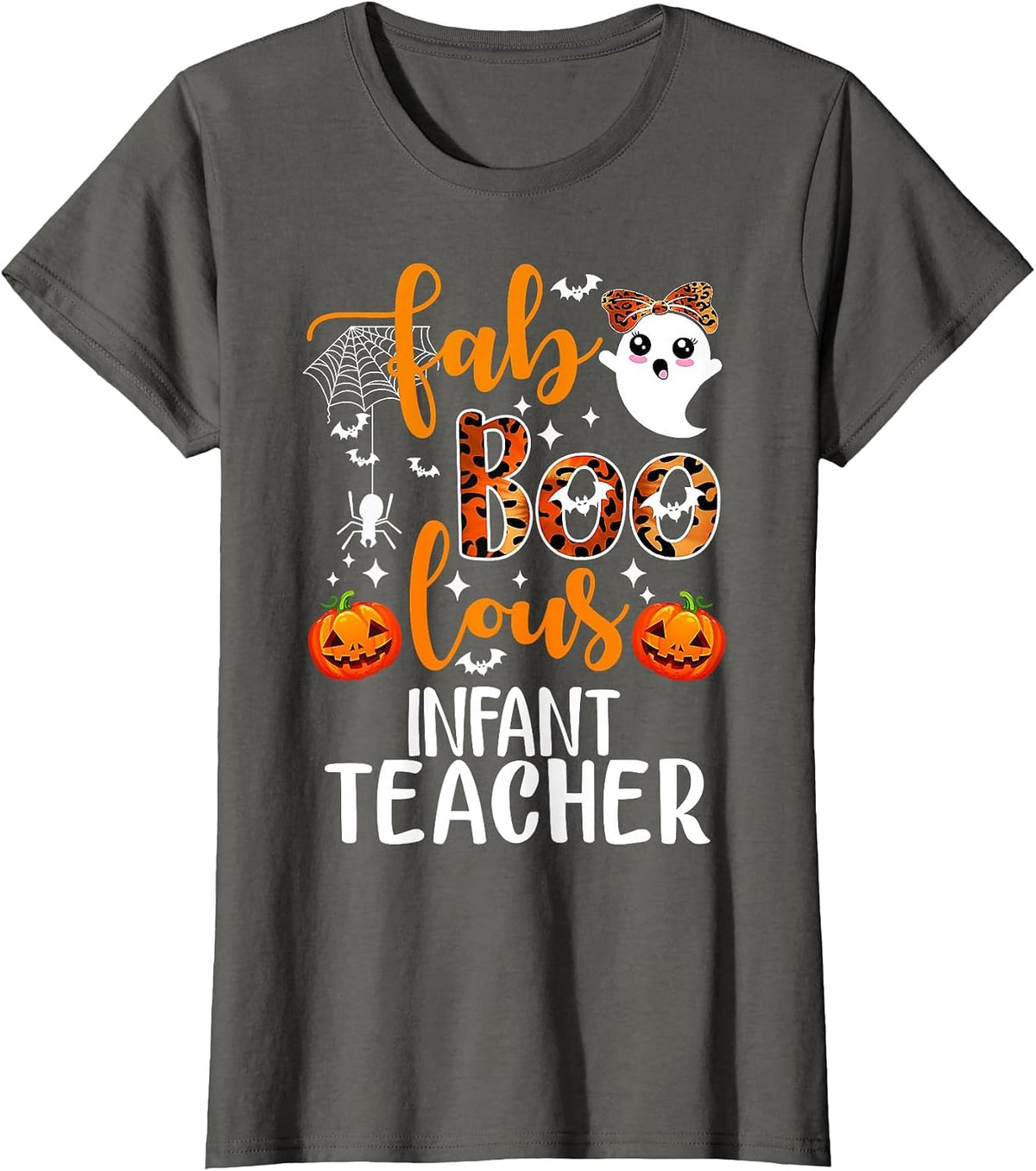 Faboolous Infant Teacher Halloween T-Shirt - Asphalt Grey
