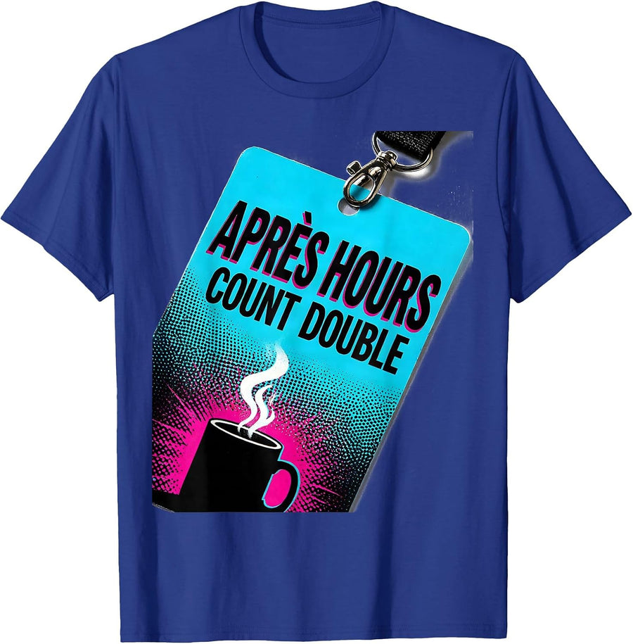 Après Hours Count Double Pop Art Ski And Snowboard Humor T-Shirt - Royal Blue