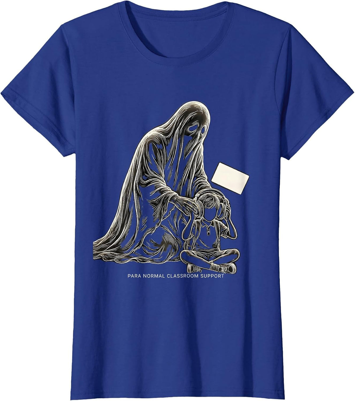 Women's Para Normal Classroom Support Funny Ghost Paraprofessional T-Shirt - Royal Blue