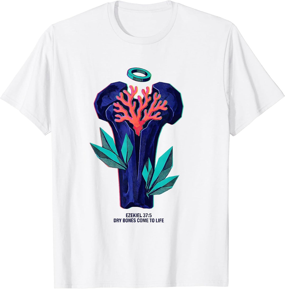 Men's Ezekiel 37:5 Dry Bones Come To Life Christian Skeleton Humor T-Shirt - White