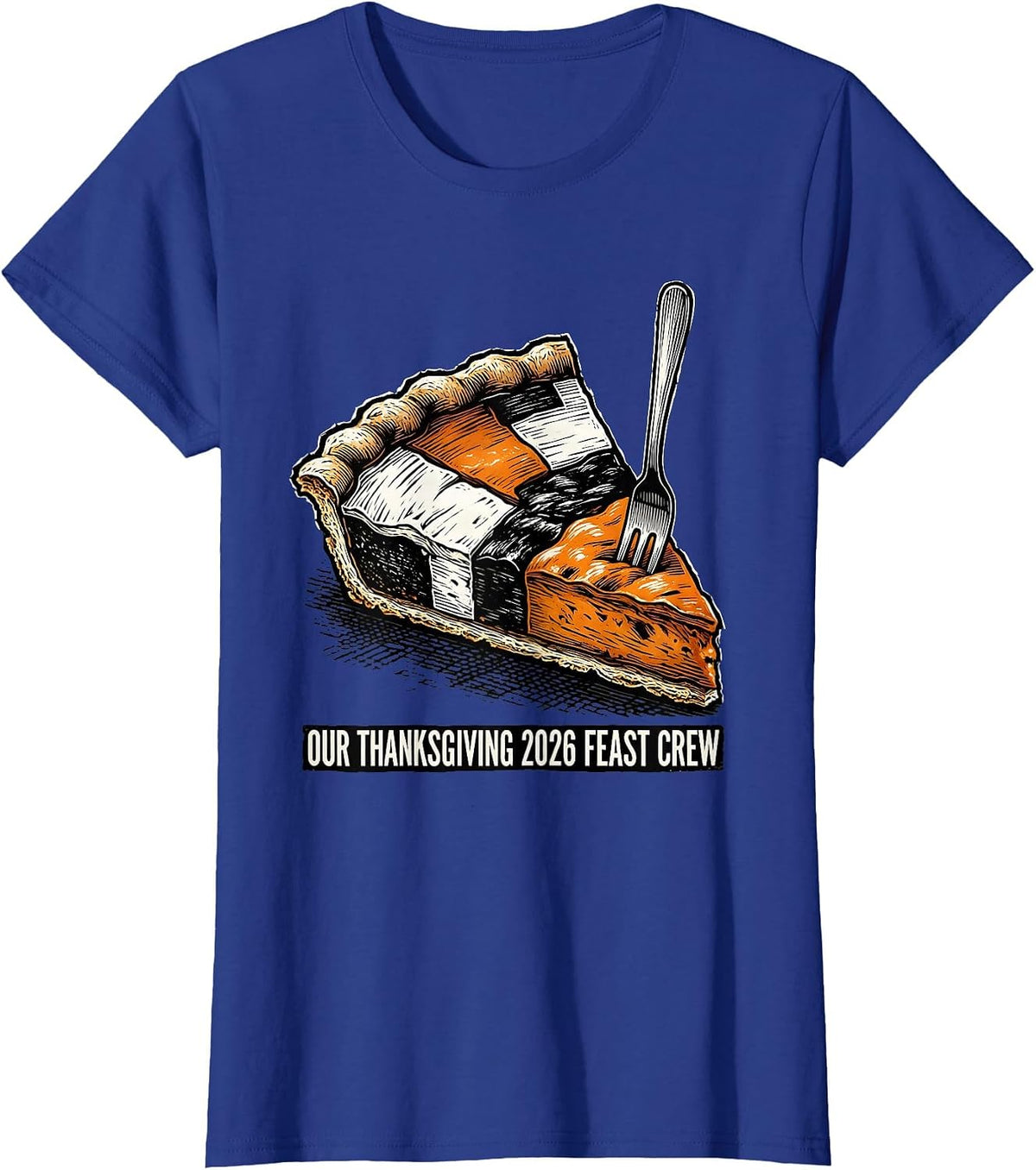 Women's Our Thanksgiving 2026 Feast Crew Funny Family Holiday T-Shirt - Royal Blue
