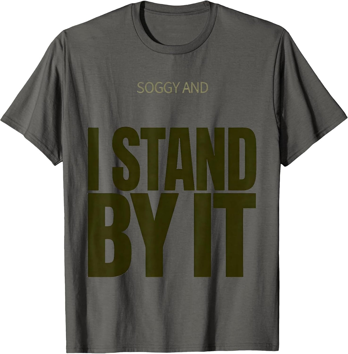 Men's Soggy And I Stand By It Funny Thanksgiving Green Bean T-Shirt - Asphalt Grey