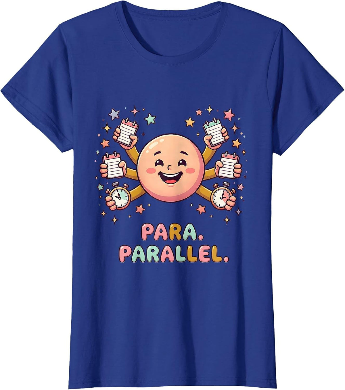 Women's Para Parallel Funny Paraprofessional Paraeducator Support T-Shirt - Royal Blue