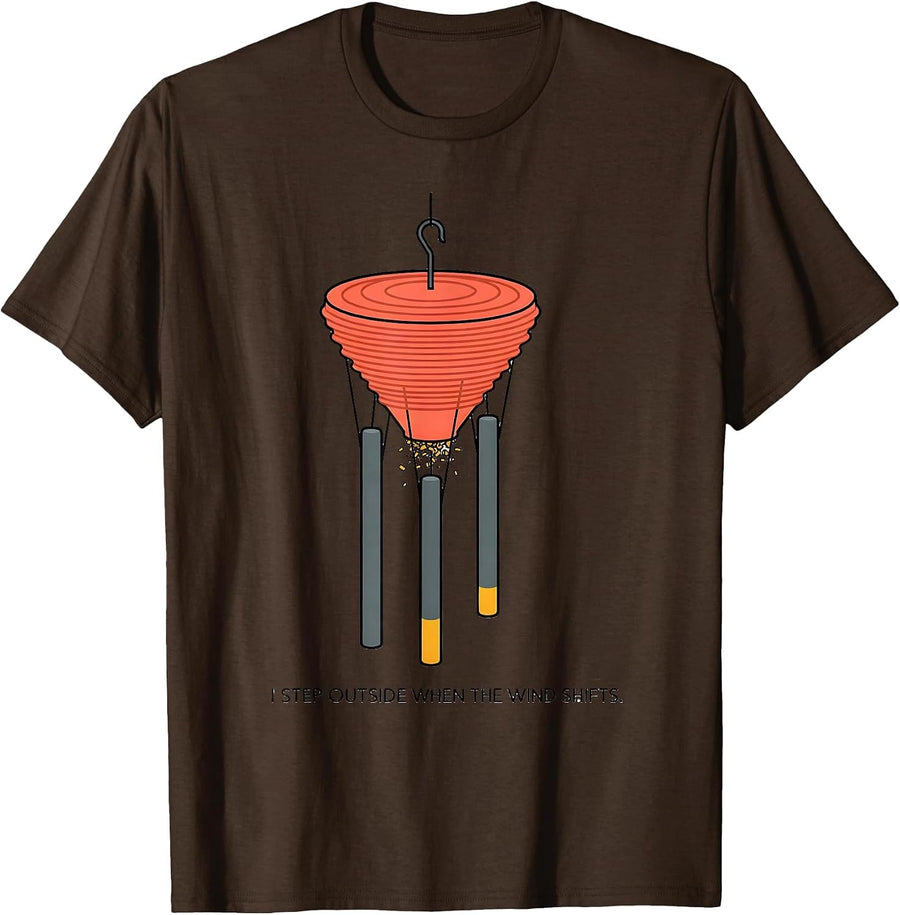 I Step Outside When The Wind Shifts Storm Chaser Tornado T-Shirt - Brown