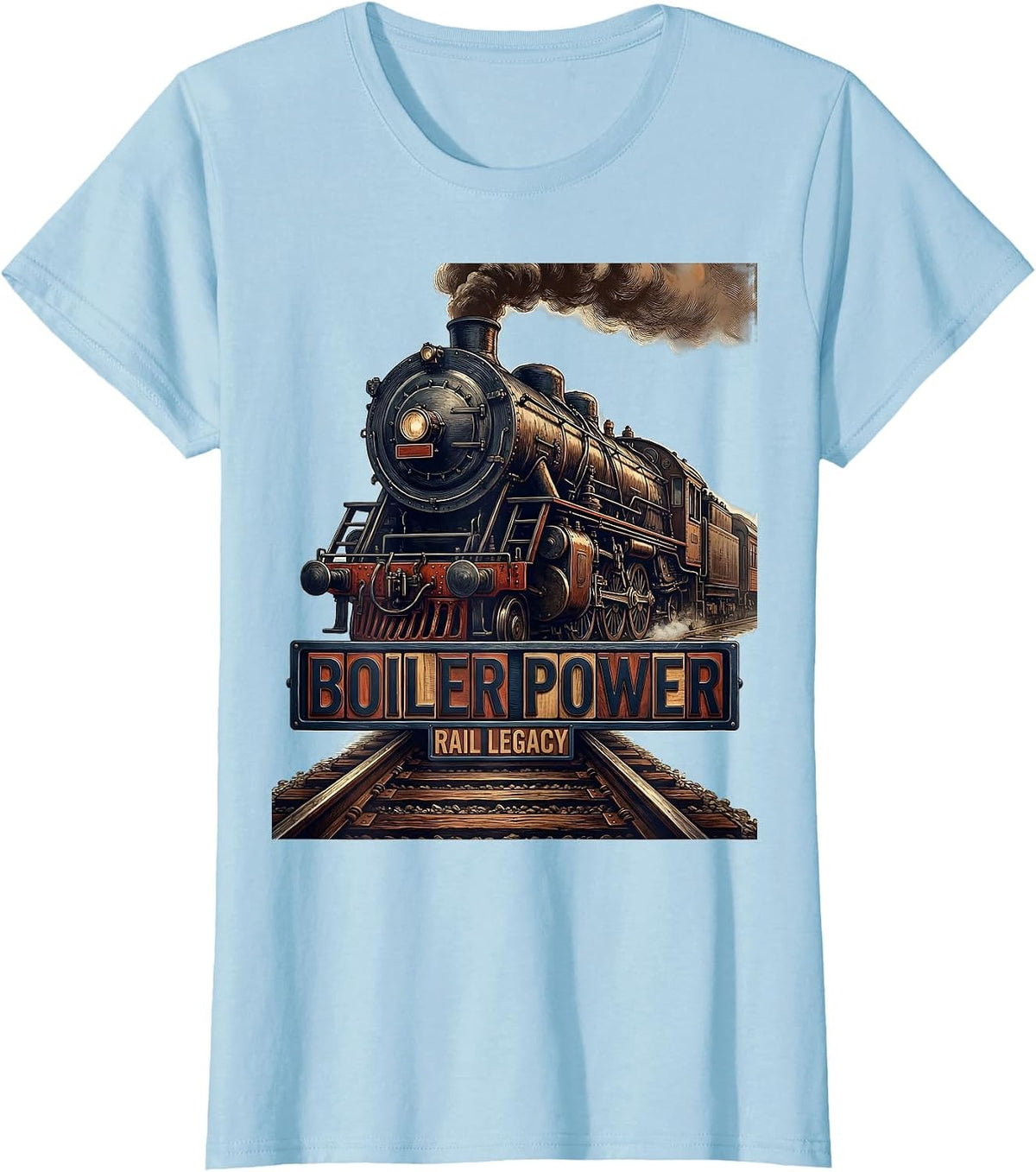 Women's Boiler Power Rail Legacy Steam Locomotive Railroad Engineer T-Shirt - Baby Blue