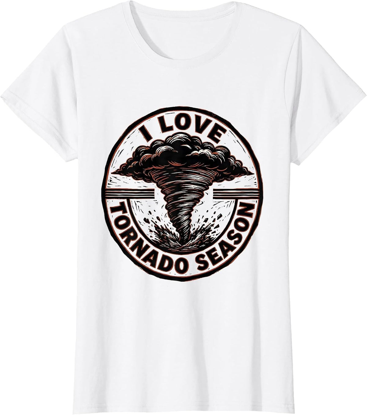 I Love Tornado Season Funny Storm Chaser Meteorology Weather T-Shirt - White