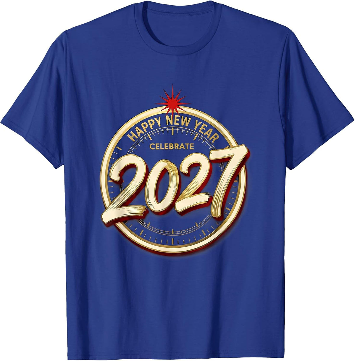 Celebrate 2027 Happy New Year Sign Painter Showcard Family T-Shirt - Royal Blue