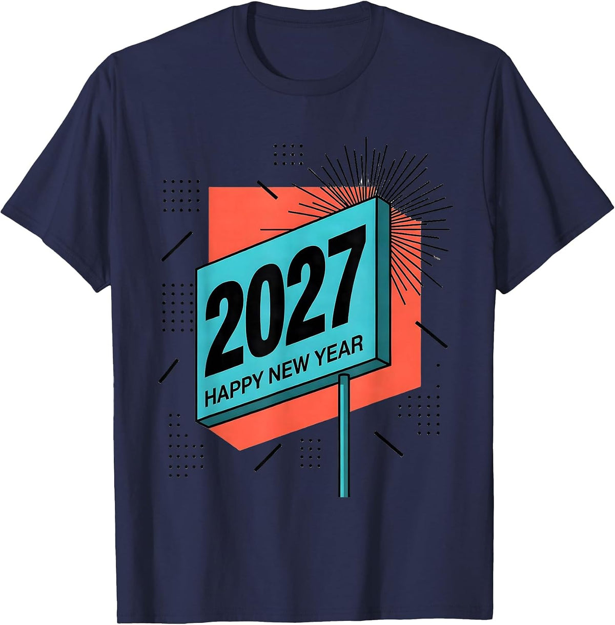 Happy New Year 2027 Memphis Postmodern Party Host Family T-Shirt - Navy Blue