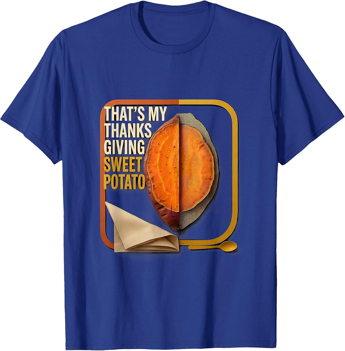 That's My Thanksgiving Sweet Potato Funny Couples Matching T-Shirt - Royal Blue