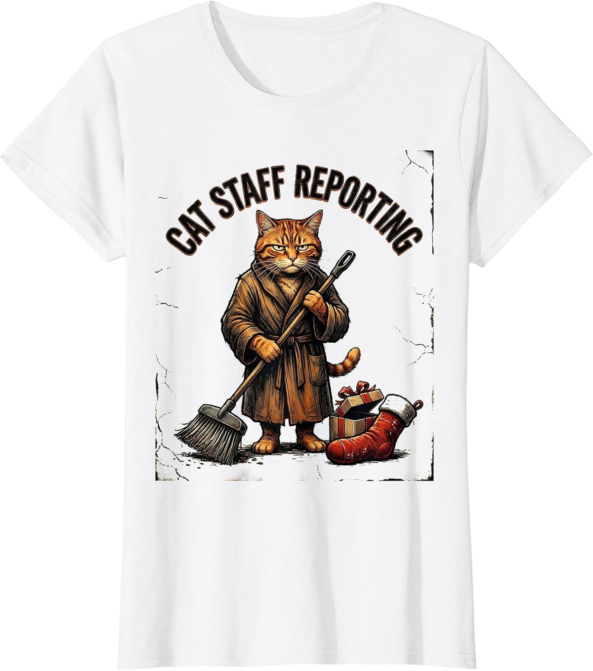 Cat Staff Reporting Distressed Funny Cat Lover Christmas T-Shirt - White