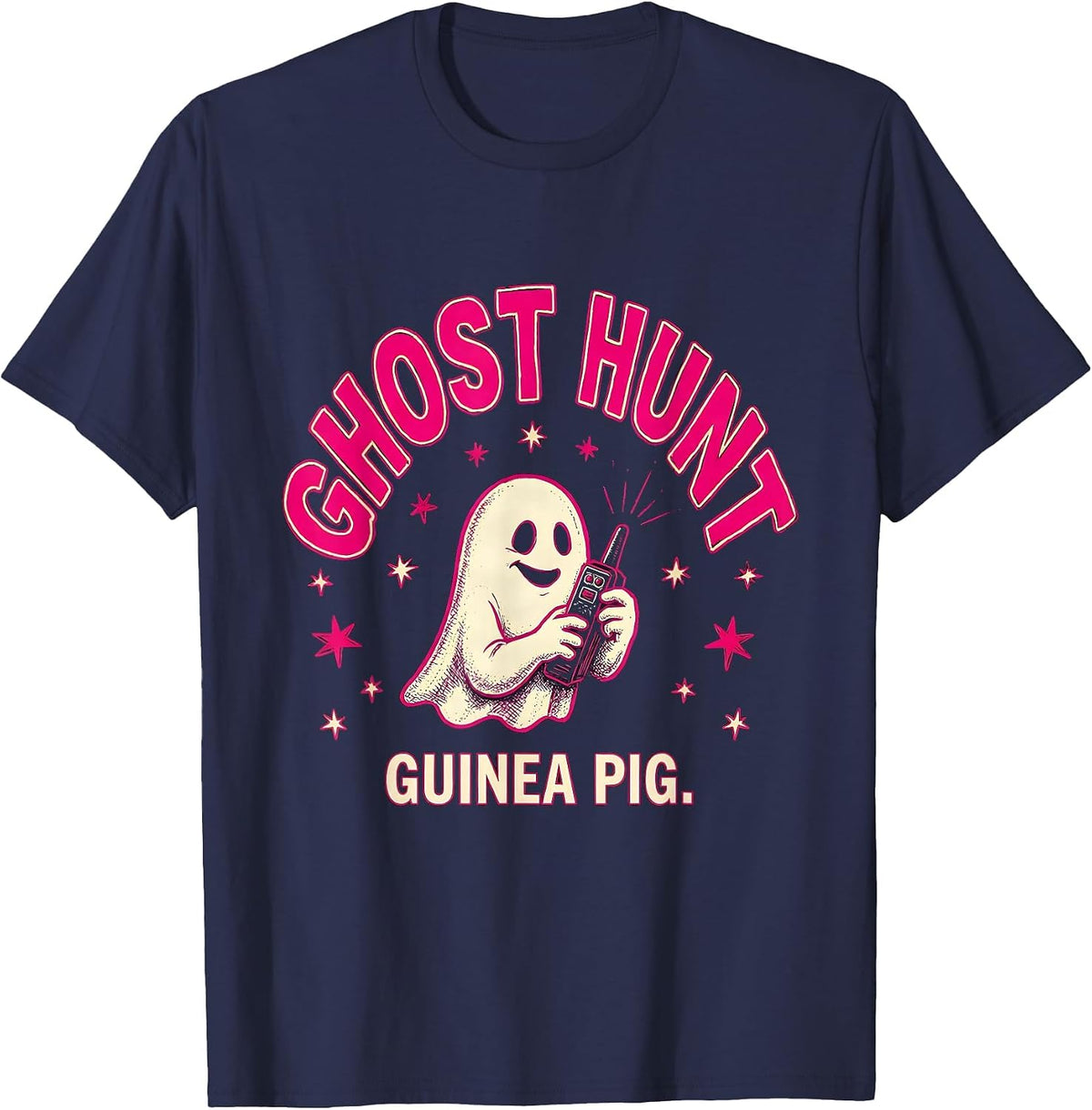 Ghost Hunt Guinea Pig Funny Ghost Hunting Halloween T-Shirt - Navy Blue