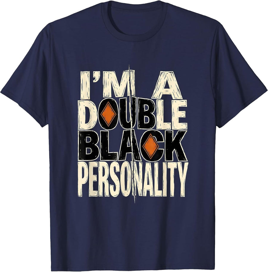 I'm A Double Black Personality Funny Ski Snowboard Dad Gift T-Shirt - Navy Blue