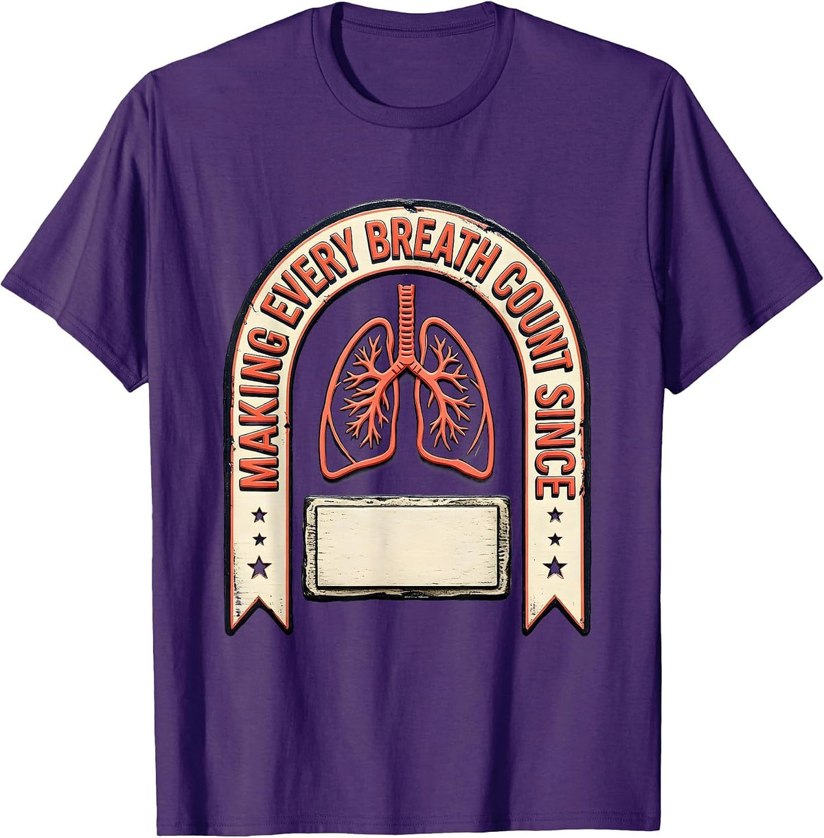 Making Every Breath Count Respiratory Therapist RT Funny T-Shirt - Purple