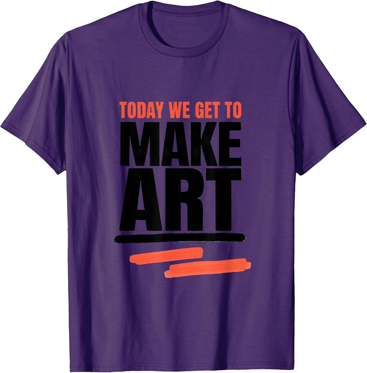 Today We Get To Make Art Funny Art Teacher Back To School T-Shirt - Purple