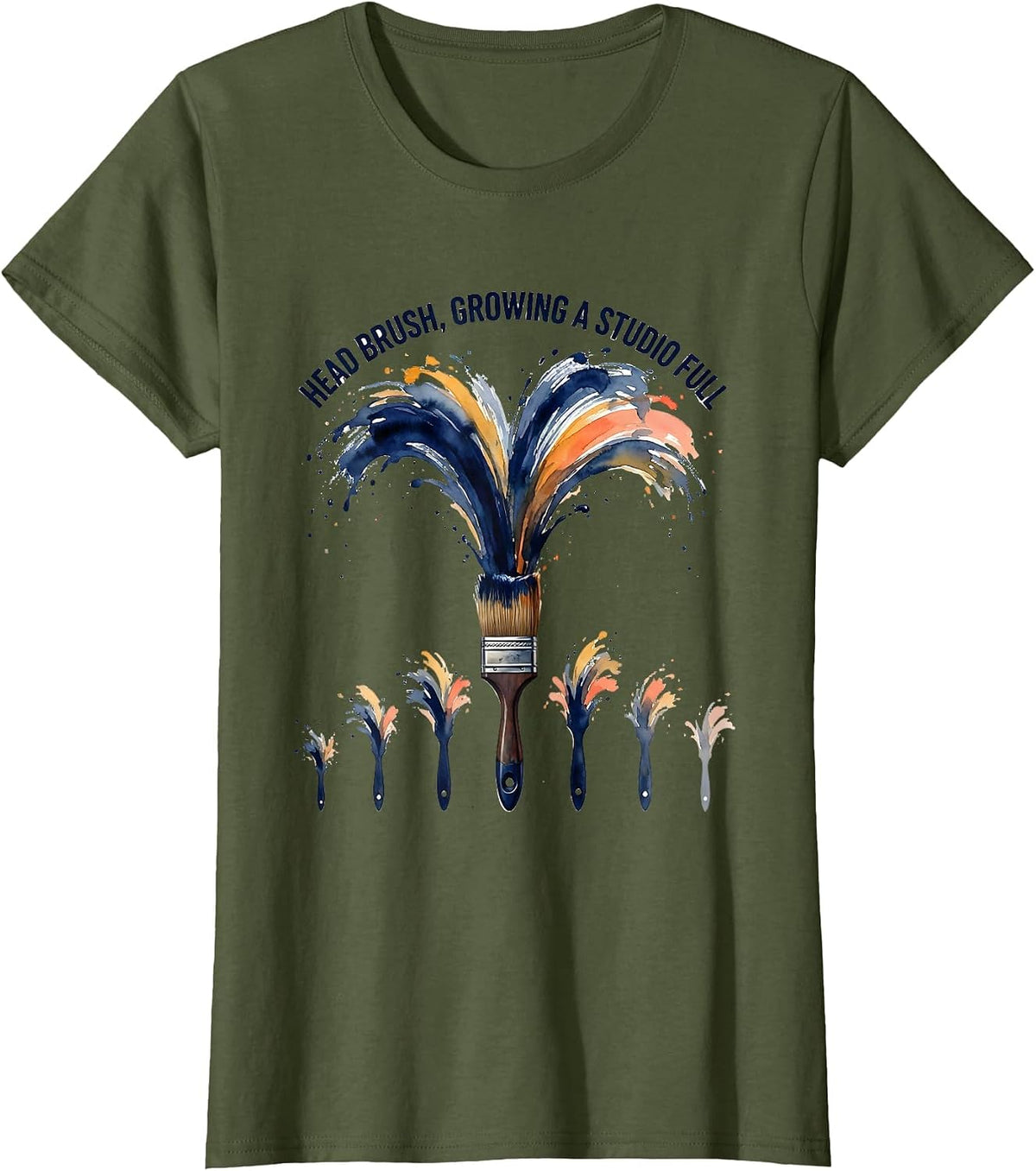 Women's Head Brush Growing A Studio Full Funny Art Teacher Painter T-Shirt - Olive Green