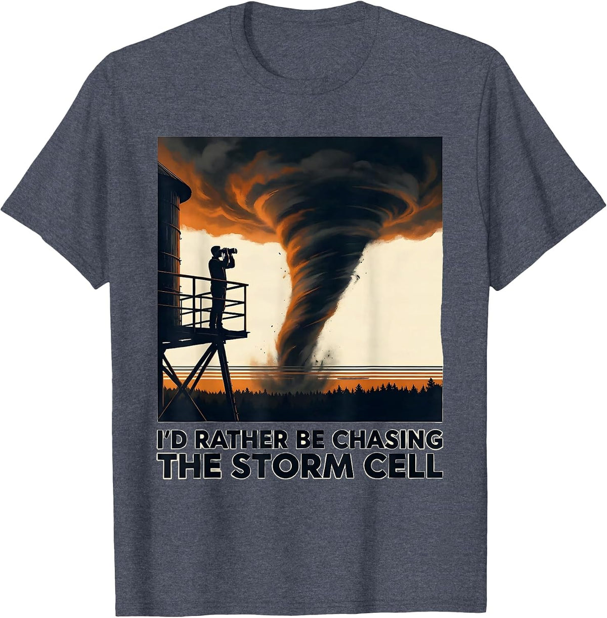 I'd Rather Be Chasing The Storm Cell Funny Meteorology T-Shirt - Heather Blue