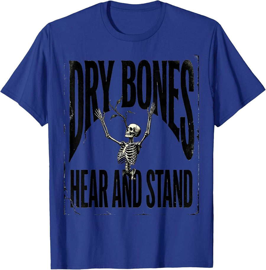 Dry Bones, Hear And Stand Faith-Humor Christian Halloween T-Shirt - Royal Blue