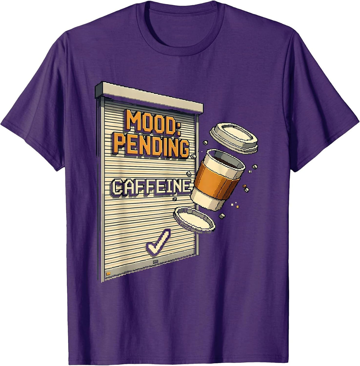 Mood Pending Caffeine Pixel Art Funny Coffee Lover Gift T-Shirt - Purple