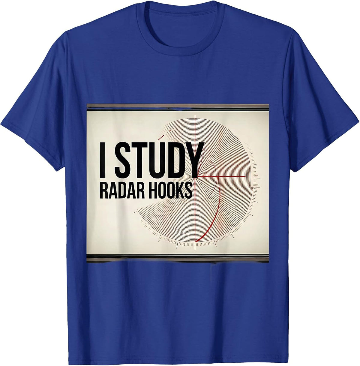 Men's I Study Radar Hooks Funny Storm Chaser Meteorology T-Shirt - Royal Blue
