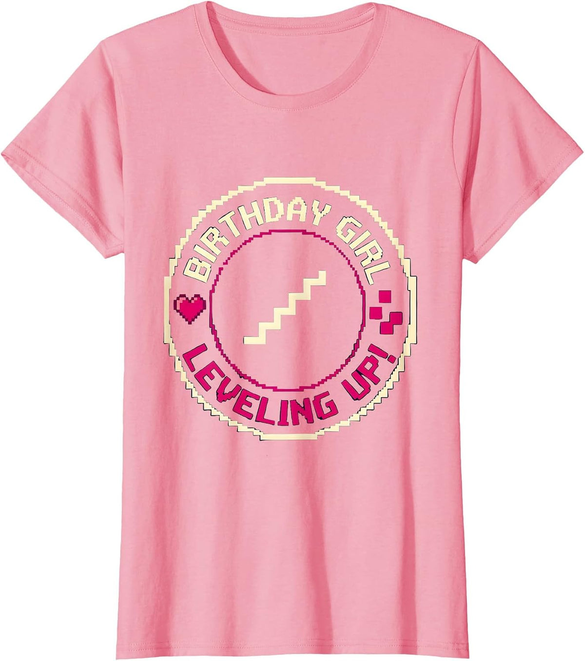 Women's Birthday Girl Leveling Up! Pixel Art Gamer Birthday Girl T-Shirt - Pink