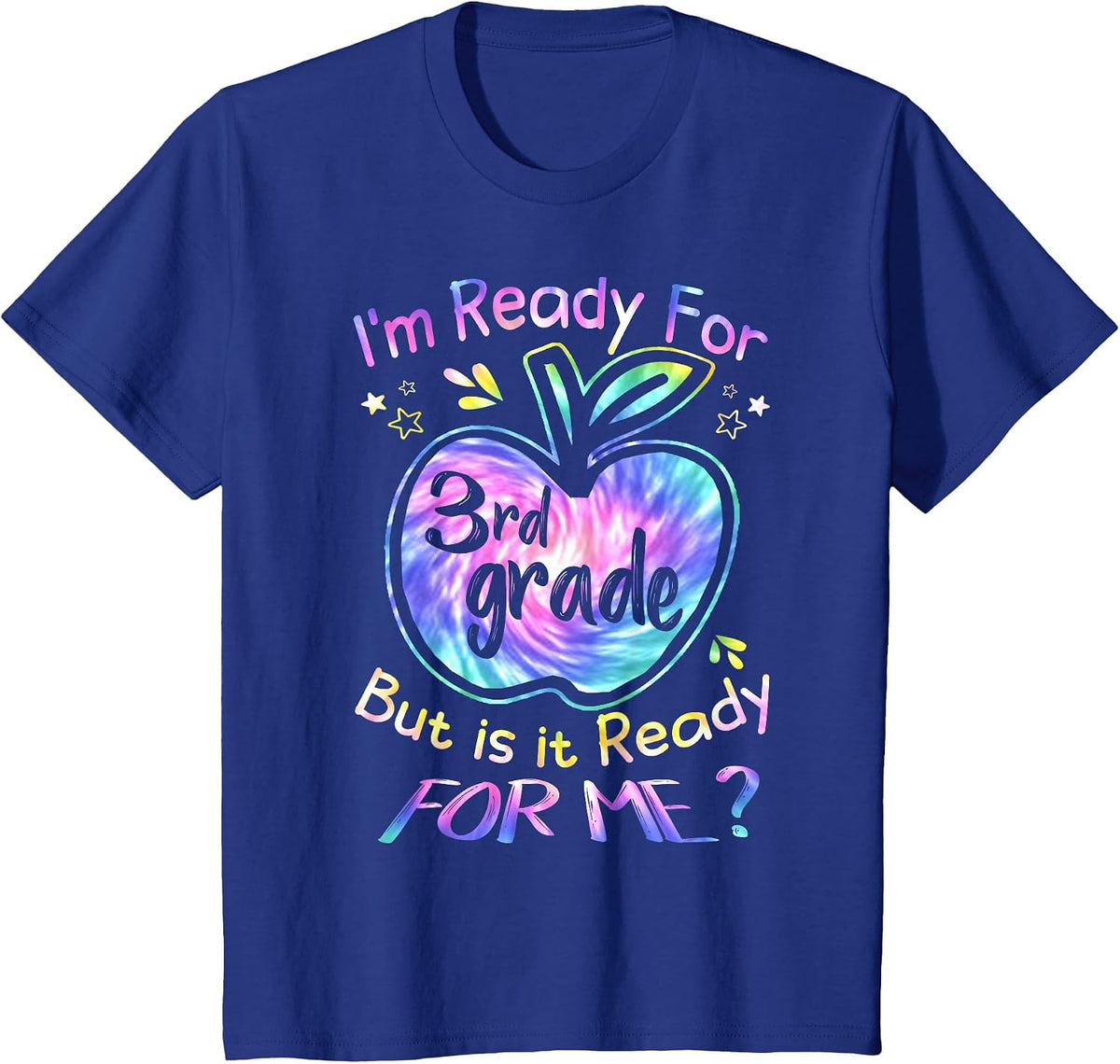 Ready for 3rd Grade Tie Dye Back to School Hello Third Grade T-Shirt - Royal Blue