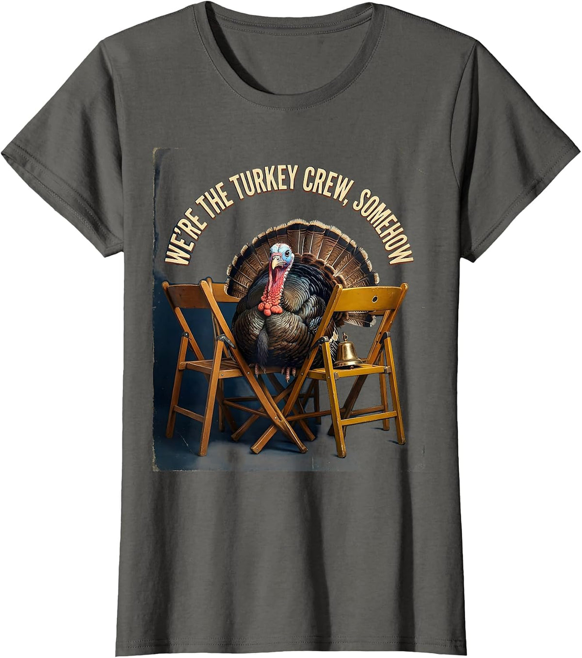 Women's We're The Turkey Crew, Somehow Vintage Thanksgiving Family T-Shirt - Asphalt Grey