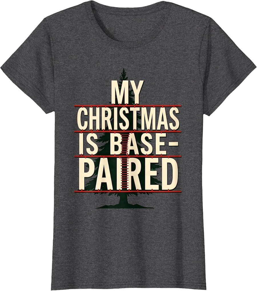 Women's My Christmas Is Base-Paired Funny Science Teacher Gift DNA T-Shirt - Dark Heather Grey